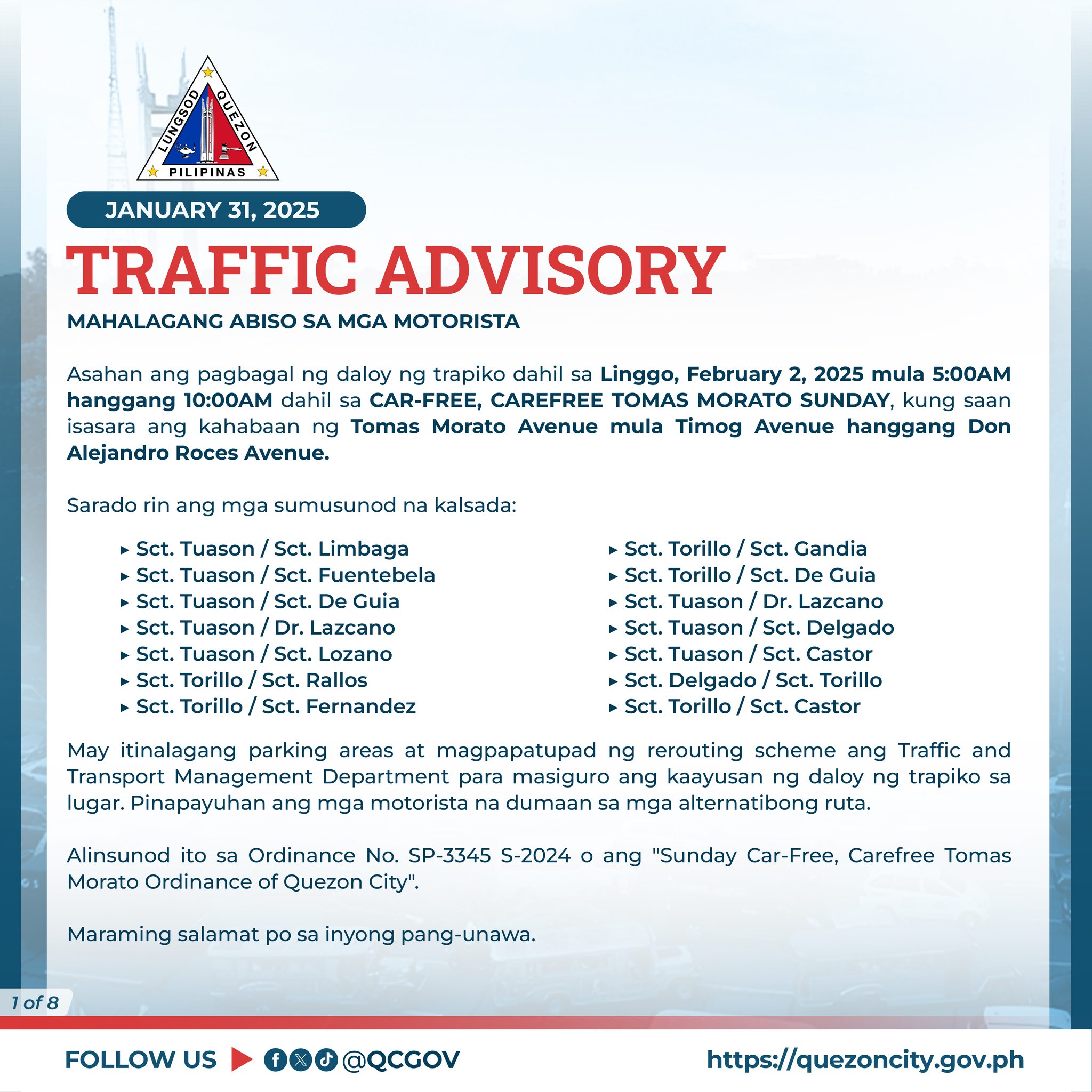 May be a graphic of map, car, road and text that says 'JANUARY 31, 2025 TRAFFIC ADVISORY ABISO SA MGA MOTORISTA Asahan ang pagbagal hanggang 10:00AM ang kahabaan Roces rin ang daloy trapiko dahil sa Linggo, February 2025 mula 5:00AM CAR-FREE CAREFREE TOMAS MORATO SUNDAY, kung Tomas Morato Avenue mula Timog Avenue hanggang Don sumusunod na kalsada: Limbaga Guia Gandia Rallos Fernandez Lazcano Delgado, May itinalagang parking areas magpapatupad Transport Management Department para masiguro Pinapayuhan motorista dumaan Torillo Castor Alinsunod sa Ordinance No. SP-3345 5-2024 Morato Ordinance Quezon City". rerouting scheme ang Traffic and kaayusan daloy ng trapika alternatibong Maraming salamat ang "Sunday Car-Free, Carefree inyong pang- unawa. FOLLOW US https://quezoncity.gov.ph'